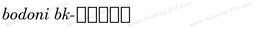 bodoni bk字体转换